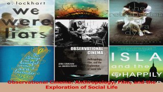 PDF Download  Observational Cinema Anthropology Film and the Exploration of Social Life Download Full Ebook