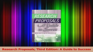 PDF Download  Research Proposals Third Edition A Guide to Success Download Full Ebook
