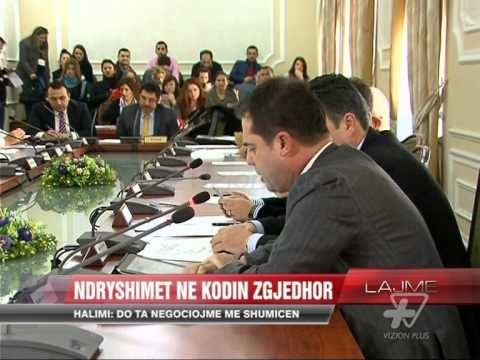 Ndryshimet në kodin zgjedhor - News, Lajme - Vizion Plus