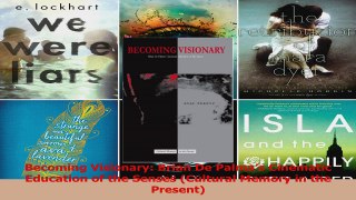 PDF Download  Becoming Visionary Brian De Palmas Cinematic Education of the Senses Cultural Memory in PDF Full Ebook