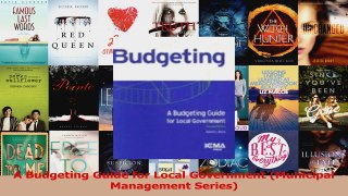 PDF Download  A Budgeting Guide for Local Government Municipal Management Series Read Online