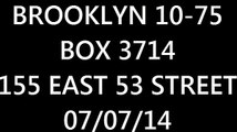 FDNY Radio: Brooklyn 10-75 Box 3714 07/07/14