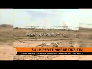Sulm për të marrë Tikritin - Top Channel Albania - News - Lajme