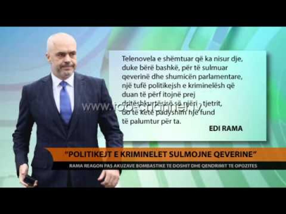 "Politikejt e kriminelët sulmojnë Qeverinë" - Top Channel Albania - News - Lajme