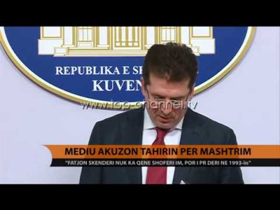 Mediu: Tahiri mashtron, Skënderi nuk ka qenë shoferi im - Top Channel Albania - News - Lajme