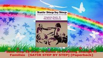 Satir Step by Step A Guide to Creating Change in Families   SATIR STEP BY STEP PDF