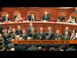 Opozita kërkon dorëheqjen e Metës - Top Channel Albania - News - Lajme