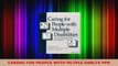 Download  CARING FOR PEOPLE WITH MLTPLE DSBLTS PPR Ebook Online