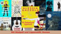Mit Skalpell und Lippenstift Roman PDF Herunterladen