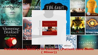 Read  Patient Care Skills 7th Edition Patient Care Skills  Minor EBooks Online