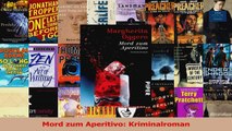 Read  Mord zum Aperitivo Kriminalroman Full Online