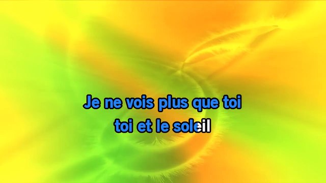 Karaoké Toi et le soleil (I Can See Clearly Now) - Les stars font leur cinéma *