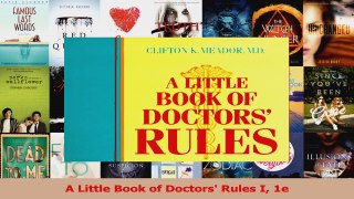 Read  A Little Book of Doctors Rules I 1e Ebook Free