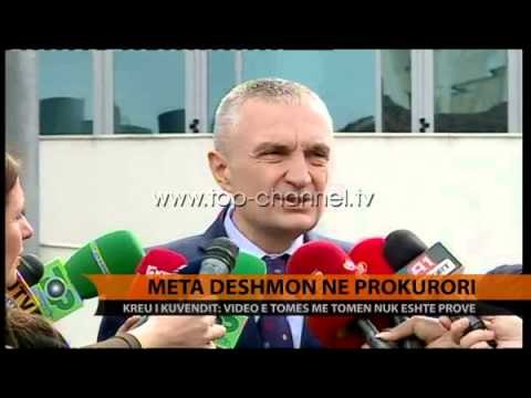 Meta dëshmon në Prokurori - Top Channel Albania - News - Lajme