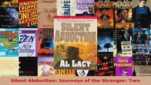 Read  Silent Abduction Journeys of the Stranger Two Ebook Free