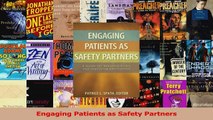 Read  Engaging Patients as Safety Partners PDF Free