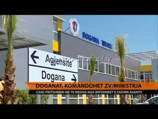 Doganat, komandohet zëvendësministrja - Top Channel Albania - News - Lajme