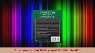 Read  Environmental Policy and Public Health Ebook Free