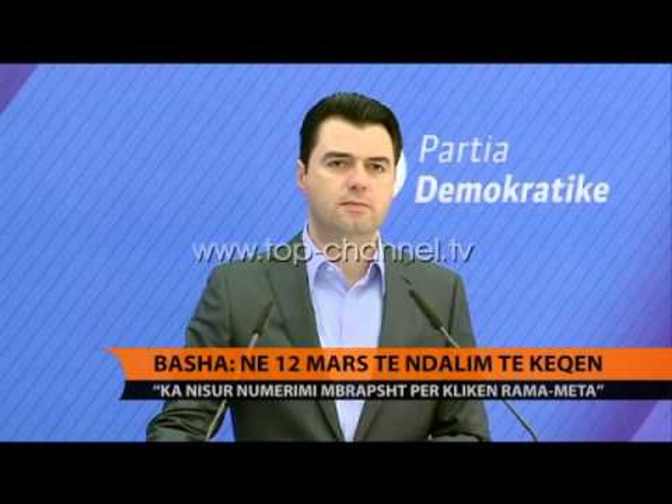Basha: Në 12 mars të ndalim të keqen - Top Channel Albania - News - Lajme