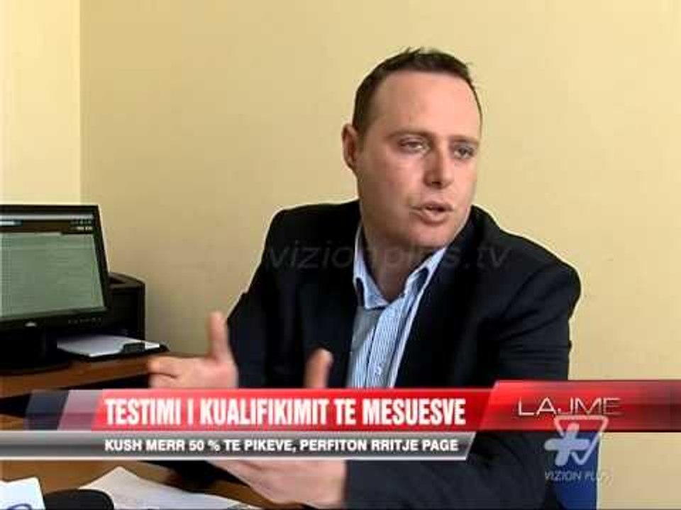 Testimi i kualifikimit të mësuesve - News, Lajme - Vizion Plus