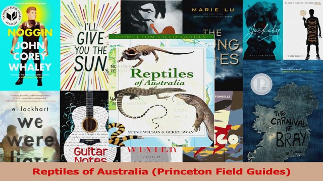 PDF Download Reptiles of Australia Princeton Field Guides Download Full Ebook