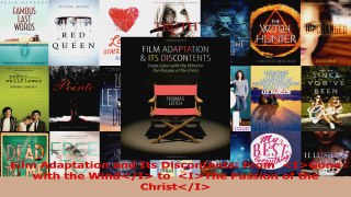 PDF Download  Film Adaptation and Its Discontents From  IGone with the WindI to  IThe Passion of Download Full Ebook