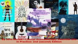 PDF Download  By Jane Buckle  Clinical Aromatherapy Essential Oils in Practice 2nd second Edition Download Online