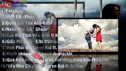 Những bài hát Rap Việt chia tay buồn hay 2014 (part 2)