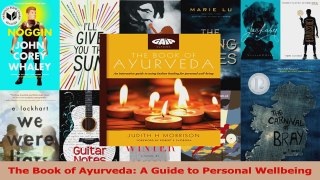 PDF Download  The Book of Ayurveda A Guide to Personal Wellbeing PDF Online