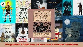 PDF Download  Forgotten Traditions of Ancient Chinese Medicine Download Full Ebook