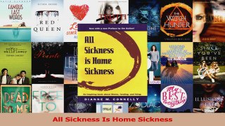 PDF Download  All Sickness Is Home Sickness PDF Online