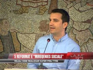 5 reformat e “Mirëqenies Sociale” - News, Lajme - Vizion Plus
