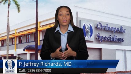 P. Jeffrey Richards, MD  Fort Myers         Great         Five Star Review by David P.