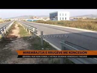 Mirëmbajtja e rrugëve me konçesion - Top Channel Albania - News - Lajme