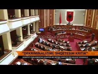 "Dekriminalizimi, shqetësim kritik" - Top Channel Albania - News - Lajme