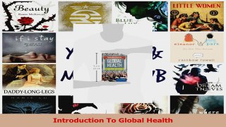 Read  Introduction To Global Health PDF Online