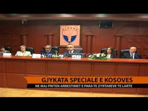 Gjykata Speciale e Kosovës, në maj arrestimet e para - Top Channel Albania - News - Lajme