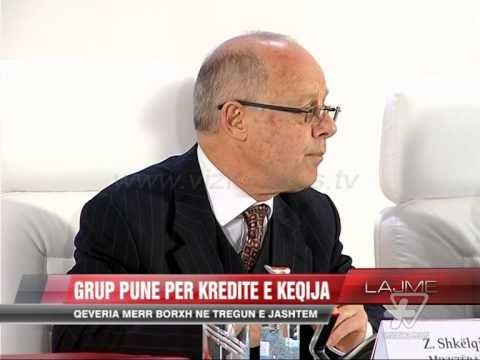 Grup pune për kreditë e këqija - News, Lajme - Vizion Plus