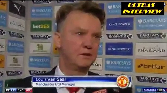 Louis Van Gaal Post Match interview Leicester City 1-1 Manchester United