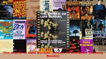 PDF Download  The World of Luis Bunuel Essays in Criticism Galaxy Books Download Online
