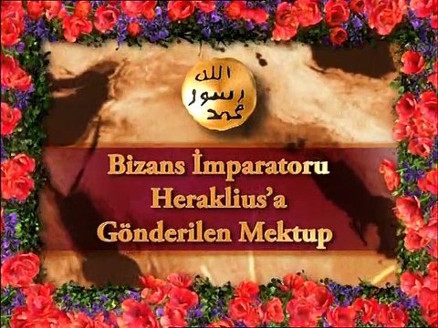 Peygamber Efendimiz (sav) 'in tebliğ mektupları