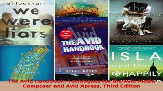 PDF Download  The Avid Handbook Techniques for the Avid Media Composer and Avid Xpress Third Edition Read Online
