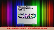 PDF Download  Computers in the Medical Office by Sanderson Susan 8th eighth Edition Download Online