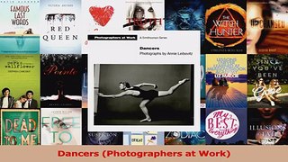 Read  Dancers Photographers at Work Ebook Free