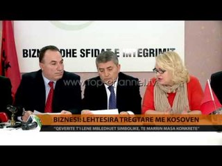 Biznesi: Lehtësira tregtare me Kosovën - Top Channel Albania - News - Lajme