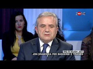Zone e lire - ‘Po ti kush je?’ Jon Grabocka per Bashkine e Tiranes! (20 mars 2015)
