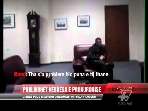 Vizion Plus siguron raportin e Prokurorisë - News, Lajme - Vizion Plus