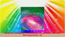 Cataract Surgery Technique Complications and Management 2e Read Online