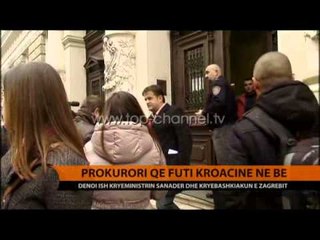 Prokurori që e futi Kroacinë në BE - Top Channel Albania - News - Lajme