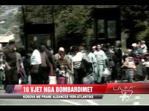 Kosovë, 16 vjet nga bombardimet - News, Lajme - Vizion Plus